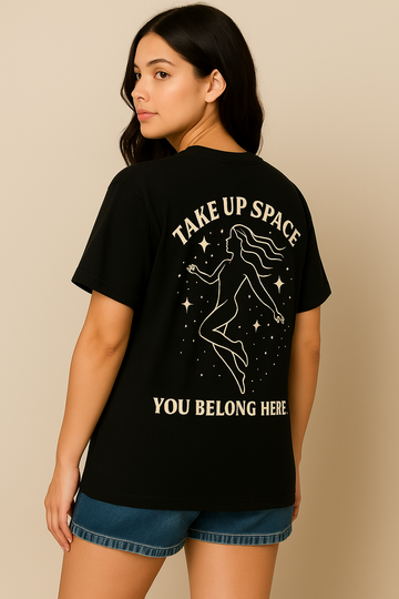 Take Up Space – Cosmic Comfort Tee